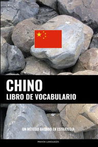 Title: Libro de Vocabulario Chino: Un Método Basado en Estrategia, Author: Pinhok Languages