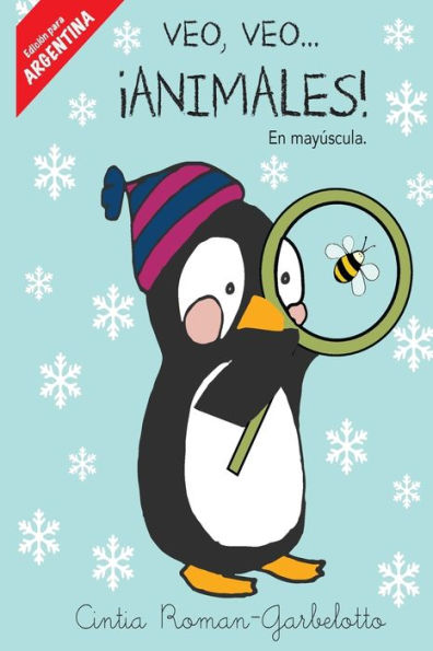 Veo, veo...Animales!: Escrito en Mayï¿½scula