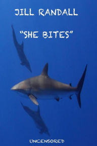 Title: She Bites, Author: Jill Randall