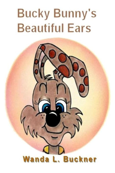 Bucky Bunny's Beautiful Ears