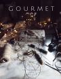 The Gourmet Mag - The Vintage Gold Issue: Winter 2016-2017