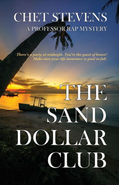 The Sand Dollar Club: A Professor Rap Mystery