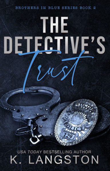 The Detective's Trust (Brothers in Blue #2)