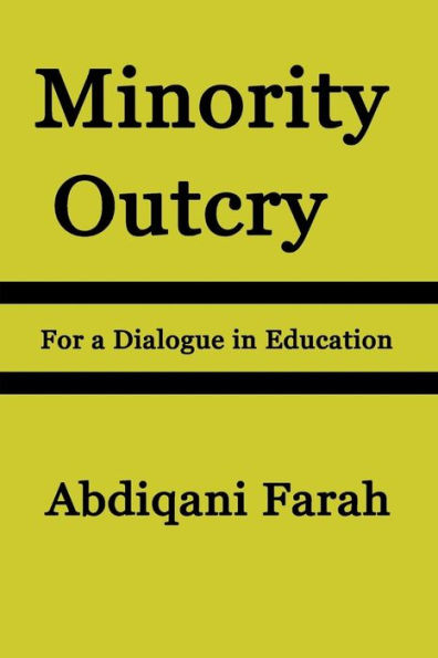 Minority Outcry: For a Dialogue Education