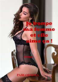 Title: JE TROMPE MA FEMME ET ELLE AIME ÇA, Author: Vincenzo