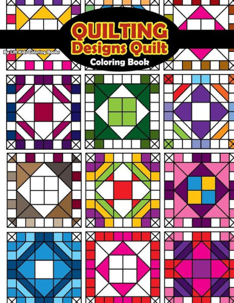 Quilting Designs Quilt Coloring Book