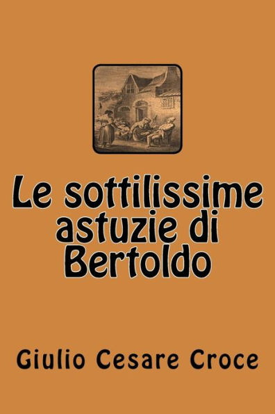 Le sottilissime astuzie di Bertoldo