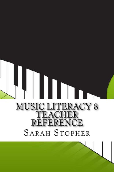 Music Literacy 8 Teacher Reference