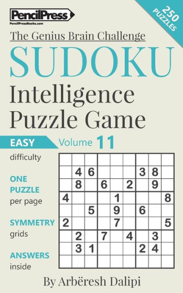 Sudoku Puzzle Books Volume 11. Easy. Sudoku Intelligence Puzzle Game