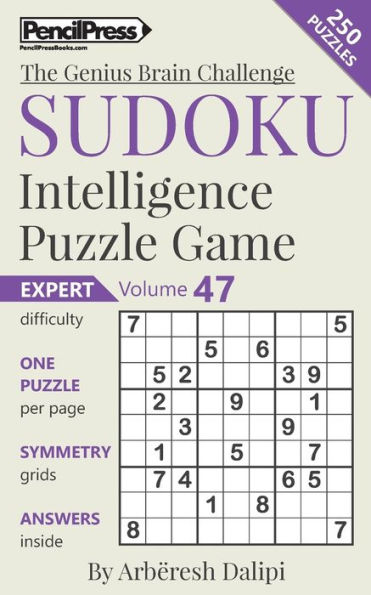 Sudoku Puzzle Books Volume 47. Expert. Sudoku Intelligence Puzzle Game