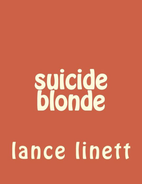 suicide blonde