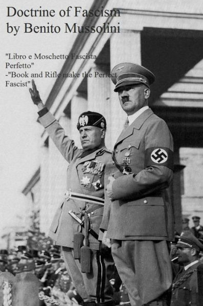 The Doctrine of Fascism