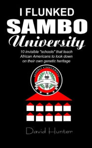 Title: I flunked Sambo University: 10 invisible 