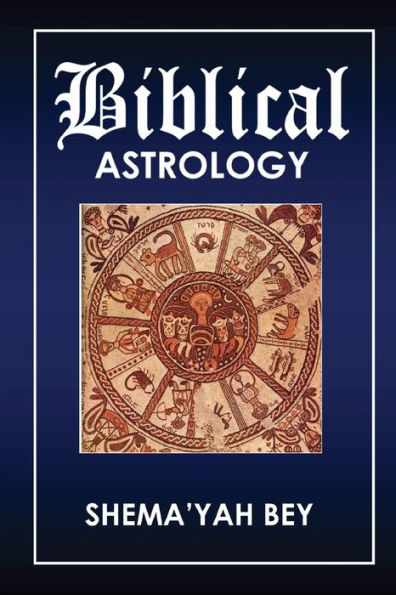 Biblical Astrology: How to be a Prophet