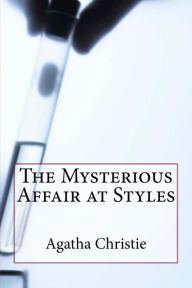 Title: The Mysterious Affair at Styles (Hercule Poirot Series), Author: Agatha Christie