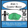 Das 1. Comic-Buch: hilft Menschen mit Asperger Syndrom und ihren Angehörigen, miteinander zu kommunizieren