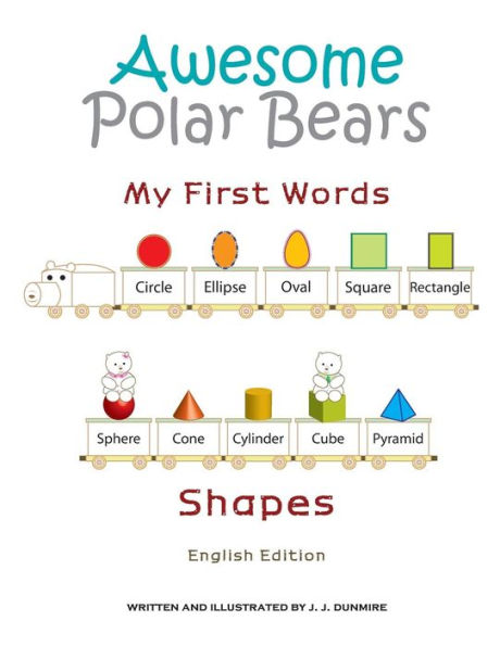 Awesome Polar Bears: My First Words (Shapes) [English Edition]