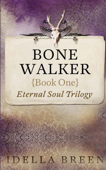 Bone Walker: An Urban Fantasy