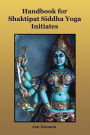 Handbook for Shaktipat Siddhayoga Initiates