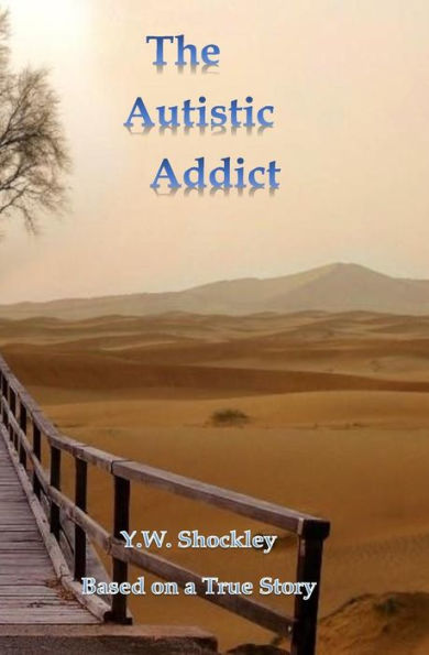 The Autistic Addict