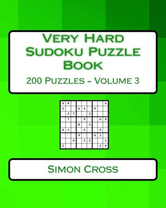 Very Hard Sudoku Puzzle Book Volume 3 Very Hard Sudoku Puzzles For Advanced Playerspaperback - 