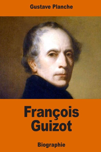 Franï¿½ois Guizot