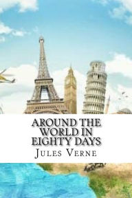 Title: Around the world in eighty days (English Edition), Author: Jules Verne