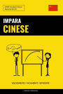 Impara il Cinese - Velocemente / Facilmente / Efficiente: 2000 Vocaboli Chiave