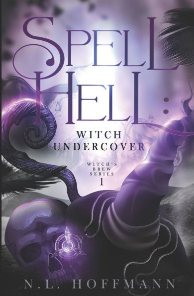 Spell Hell: An Undercover Witch
