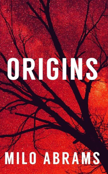 Origins: A Novel