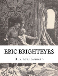 Title: Eric Brighteyes, Author: H. Rider Haggard