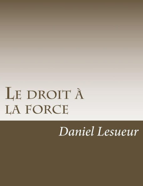 Le droit à la force