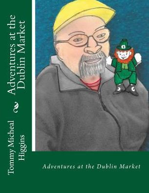 Adventures at the Dublin Market: Adventures at the Dublin Market