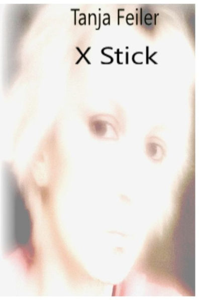 X Stick