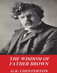 Title: The Wisdom of Father Brown, Author: G. K. Chesterton