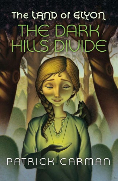 The Land of Elyon #1 The Dark Hills Divide