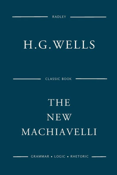 The New Machiavelli