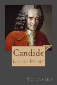 Title: Candide (Large Print), Author: Voltaire