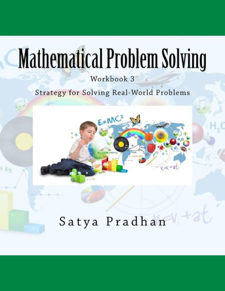 Mathematical Problem Solving Workbook 3: Strategy for Solving Real-World Problems