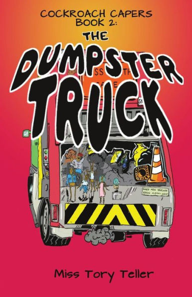 The Dumpster Truck