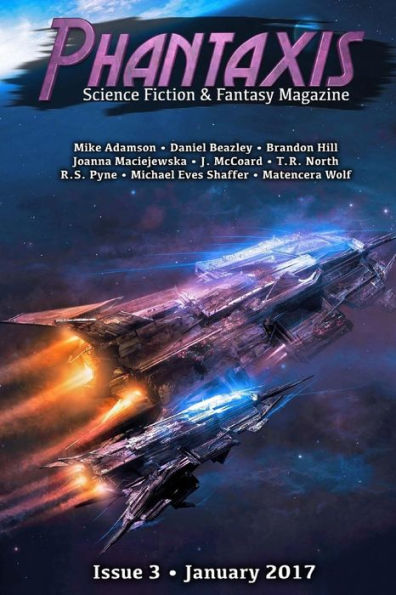 Phantaxis January 2017: Science Fiction & Fantasy Magazine