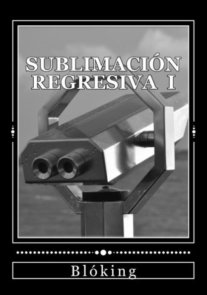 Sublimaciï¿½n regresiva I