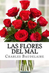 Title: Las flores del mal (Spanish Edition), Author: Charles Baudelaire