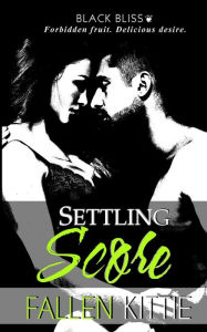 Title: Settling Score, Author: Fallen Kittie