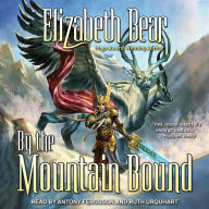 Title: By the Mountain Bound, Author: Elizabeth Bear