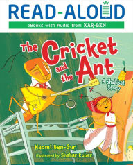 Title: The Cricket and the Ant: A Shabbat Story, Author: Naomi Ben-Gur