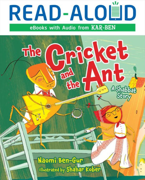 The Cricket and the Ant: A Shabbat Story