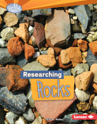 Title: Researching Rocks, Author: Sally M. Walker