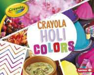 Title: Crayola Holi Colors, Author: Robin Nelson