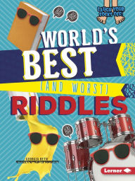 Title: World's Best (and Worst) Riddles, Author: Georgia Beth